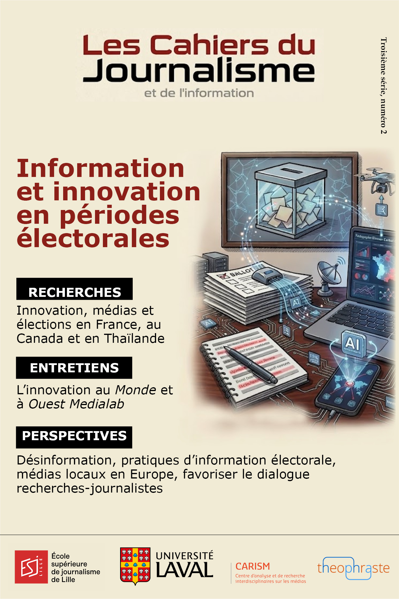Couverture, série 3, n°1. Recherches : Nouveaux regards sur le journalisme comme objet d'étude